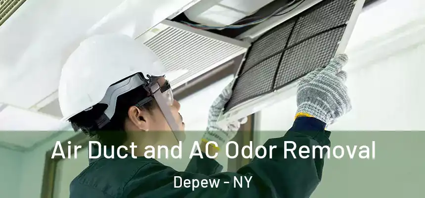  Air Duct and AC Odor Removal Depew - NY