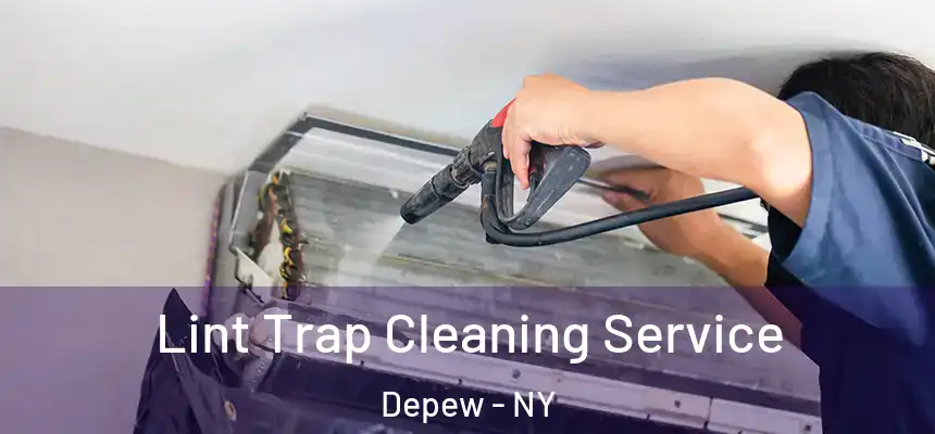  Lint Trap Cleaning Service Depew - NY