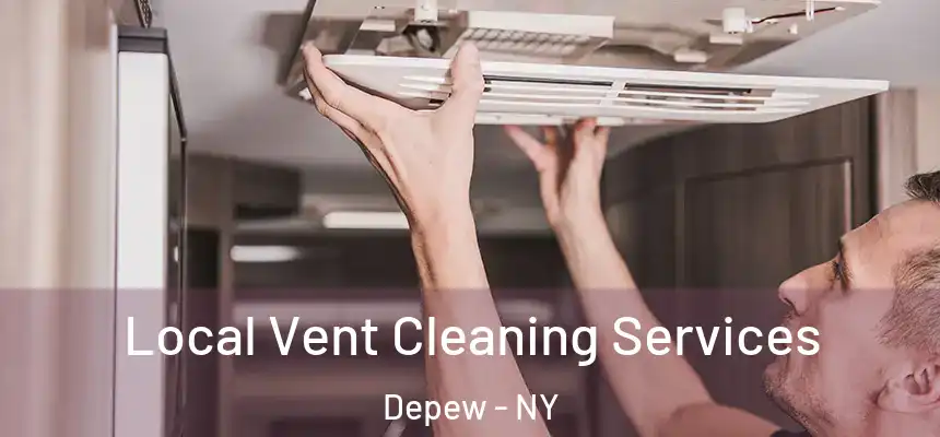 Local Vent Cleaning Services Depew - NY